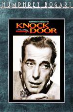Стучись в любую дверь / Knock on Any Door (1949)