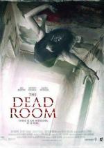 Комната мертвых / The Dead Room (2015)