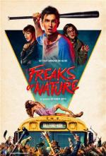 Хватай и беги / Freaks of Nature (2015)