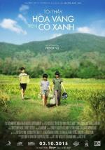 Жёлтые цветы на зелёной траве / Toi thay hoa vang tren co xanh (2015)
