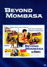 За пределами Момбасы / Beyond Mombasa (1956)