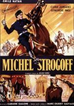 Михаил Строгов / Michel Strogoff (1956)