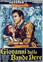 Джованни делле Банде Нере / Giovanni dalle bande nere (1958)