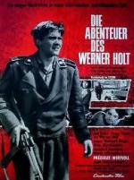 Приключения Вернера Хольта / Die Abenteuer des Werner Holt (1964)