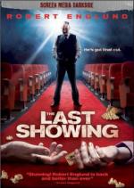 Последний сеанс / The Last Showing (2014)