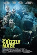 Гризли / Into the Grizzly Maze (2014)
