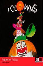 Клоуны / I clowns (1970)