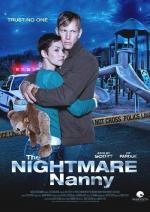 Няня-кошмар / The Nightmare Nanny (2013)