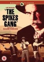 Банда Спайкса / The Spikes Gang (1974)