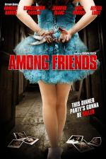 Среди друзей / Among Friends (2012)