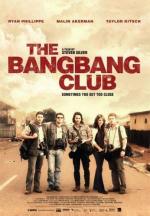 Клуб безбашенных / The Bang Bang Club (2011)
