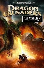 Драконьи крестоносцы / Dragon Crusaders (2011)