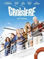 Круиз / La croisière (2011)