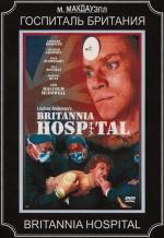 Госпиталь «Британия» / Britannia Hospital (1982)