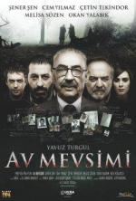 Охотничий сезон / Av Mevsimi (2010)