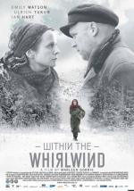 Внутри вихря / Within the Whirlwind (2009)