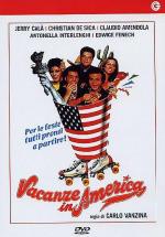 Американские каникулы / Vacanze in America (1984)