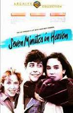 Семь минут на небесах / Seven minutes in heaven (1985)