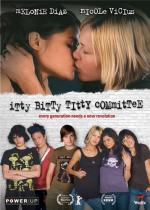 Лесбийский комитет / Itty Bitty Titty Committee (2007)