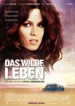 Дикая жизнь / Das wilde Leben (2007)