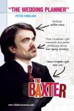 Бакстер / The Baxter (2005)