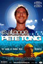 Глухой пролёт (Всё из-за Пита Тонга) / It's All Gone Pete Tong (2004)