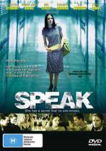 Говори / Speak (2004)