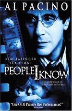 Нужные люди / People I Know (2002)