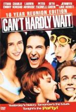 Не могу дождаться / Can't Hardly Wait (1998)