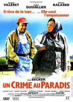 Преступление в раю / Un crime au paradis (2001)