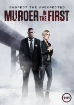 Убийство первой степени / Murder in the First (2014)
