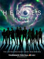 Герои: Возрождение / Heroes Reborn (2015)