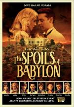 Трофеи Вавилона. Трофеи перед смертью / The Spoils of Babylon. The Spoils Before Dying (2014)