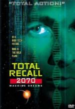Вспомнить все / Total Recall 2070 (1999)