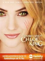 Девять жизней Хлои Кинг / The Nine Lives of Chloe King (2011)