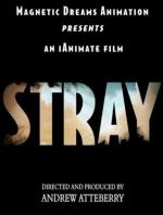 Потерянный / Stray (2012)