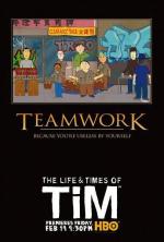 Жизнь и приключения Тима / The Life &amp; Times of Tim (2010)