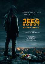Меня зовут Джиг Робот / Lo chiamavano Jeeg Robot (2015)