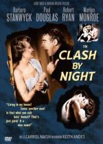Стычка в ночи / Clash By Night (1952)