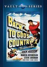 Возвращение в страну Бога / Back to God's Country (1953)