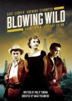 Дующий ветер / Blowing Wild (1953)