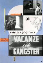 Каникулы с гангстером / Vacanze col gangster (1954)