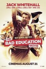 Раздолбайская учеба / The bad education movie (2015)