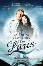Последний раз, когда я видел Париж / The Last Time I Saw Paris (1954)
