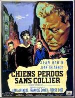 Бродячие собаки без ошейников / Chiens perdus sans collier (1955)