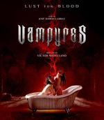 Вампиры / Vampyres (2015)