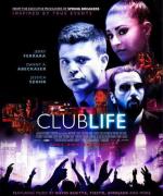 Клубная жизнь / Club Life (2015)