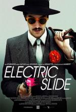 Джентльмен грабитель / Electric Slide (2015)
