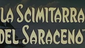 Кадры из фильма Сабля Сарацина / La scimitarra del Saraceno (1959)