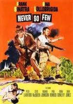 Никогда не было так мало / Never So Few (1959)